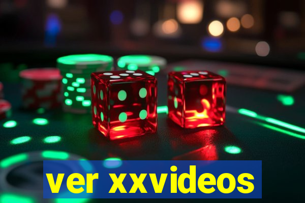 ver xxvideos